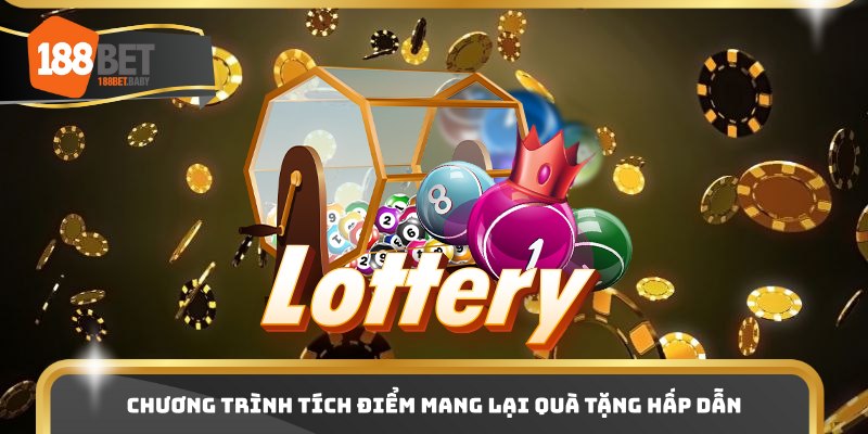 Chương trình tích điểm mang lại quà tặng hấp dẫn