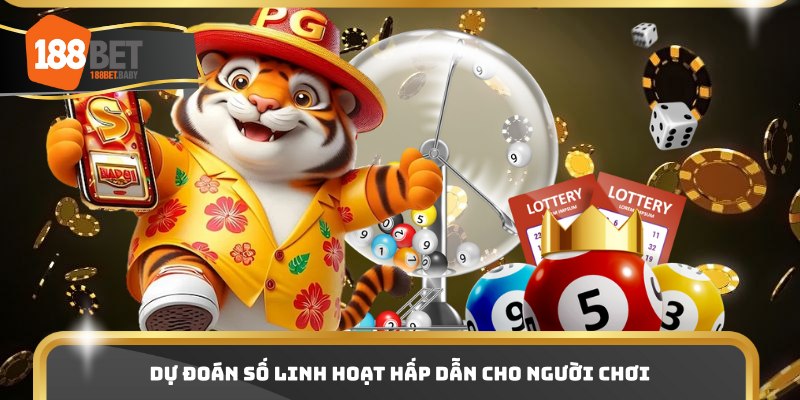 Dự đoán số linh hoạt hấp dẫn cho người chơi