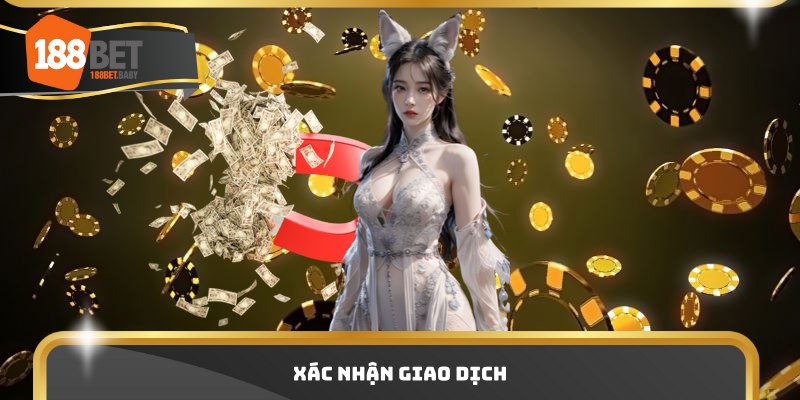 Xác nhận giao dịch